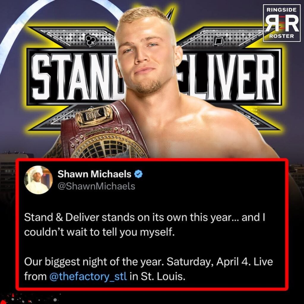 BREAKING: Shawn Michaels officially announces NXT Stand & Deliver in St. Louis on April 4๐จ
